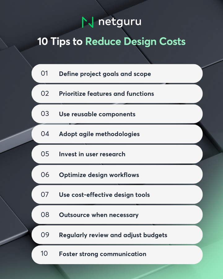 10 Tips to Reduce Design Costs