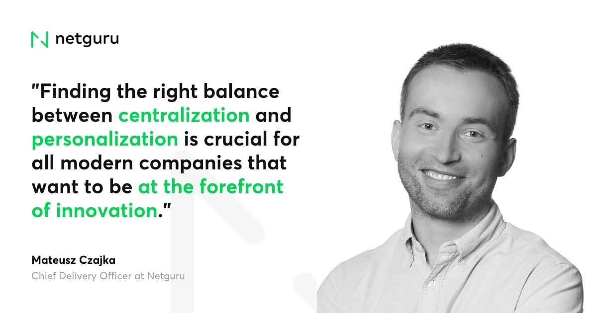 Mateusz Czajka on centralization