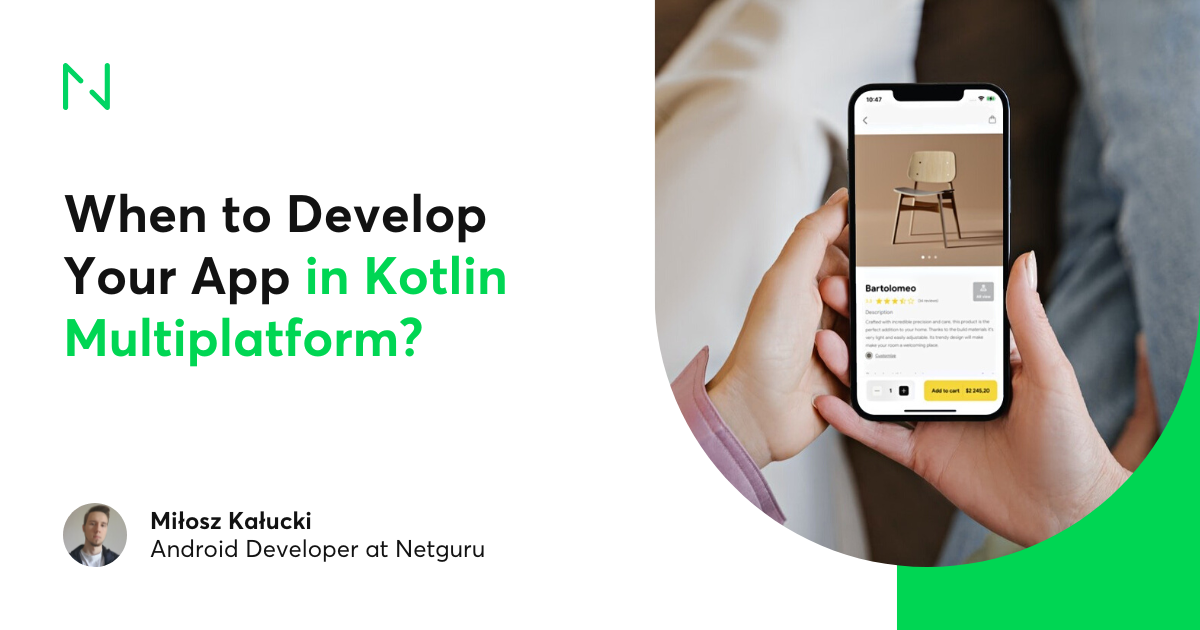 When To Develop Your App In Kotlin Multiplatform   KMM 